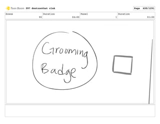 Scene
90
Duration
04:00
Panel
1
Duration
01:00
097 dontzoothat clnA Page 420/1291
 