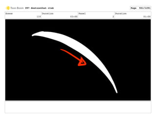 Scene
110
Duration
03:00
Panel
2
Duration
01:00
097 dontzoothat clnA Page 551/1291
 