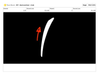 Scene
110
Duration
03:00
Panel
3
Duration
01:00
097 dontzoothat clnA Page 552/1291
 