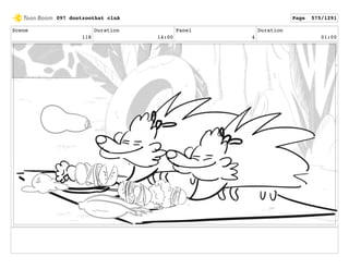 Scene
118
Duration
14:00
Panel
4
Duration
01:00
097 dontzoothat clnA Page 575/1291
 