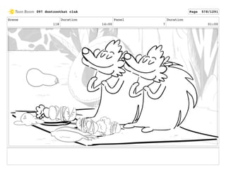 Scene
118
Duration
14:00
Panel
7
Duration
01:00
097 dontzoothat clnA Page 578/1291
 