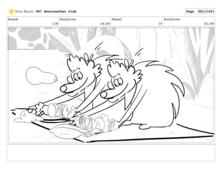 Scene
118
Duration
14:00
Panel
10
Duration
01:00
097 dontzoothat clnA Page 581/1291
 