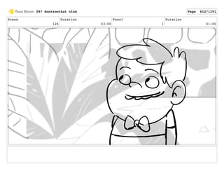 Scene
126
Duration
03:00
Panel
1
Duration
01:00
097 dontzoothat clnA Page 612/1291
 