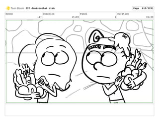 Scene
127
Duration
15:00
Panel
1
Duration
01:00
097 dontzoothat clnA Page 615/1291
 