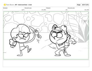 Scene
127
Duration
15:00
Panel
15
Duration
01:00
097 dontzoothat clnA Page 629/1291
 