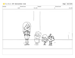 Scene
129
Duration
01:00
Panel
1
Duration
01:00
097 dontzoothat clnA Page 631/1291
 