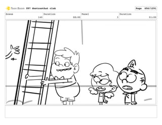 Scene
140
Duration
08:00
Panel
3
Duration
01:00
097 dontzoothat clnA Page 656/1291
 