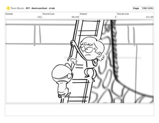 Scene
152
Duration
06:00
Panel
3
Duration
01:00
097 dontzoothat clnA Page 720/1291
 