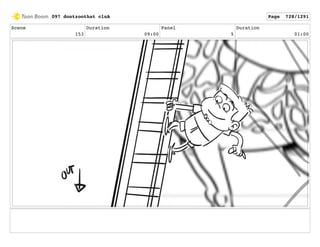 Scene
153
Duration
09:00
Panel
5
Duration
01:00
097 dontzoothat clnA Page 728/1291
 