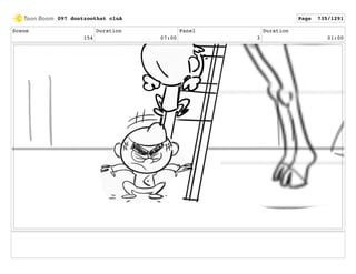 Scene
154
Duration
07:00
Panel
3
Duration
01:00
097 dontzoothat clnA Page 735/1291
 