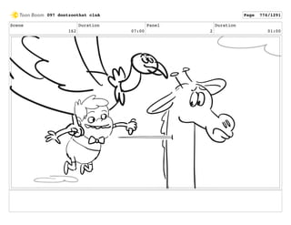 Scene
162
Duration
07:00
Panel
2
Duration
01:00
097 dontzoothat clnA Page 776/1291
 