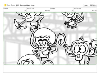 Scene
15
Duration
11:00
Panel
1
Duration
01:00
097 dontzoothat clnA Page 79/1291
 