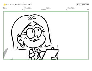 Scene
163
Duration
09:00
Panel
9
Duration
01:00
097 dontzoothat clnA Page 790/1291
 