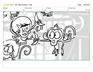 Scene
15
Duration
11:00
Panel
8
Duration
01:00
097 dontzoothat clnA Page 86/1291
 