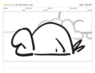 Scene
189
Duration
01:00
Panel
1
Duration
01:00
097 dontzoothat clnA Page 929/1291
 