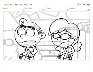 Scene
192
Duration
05:00
Panel
3
Duration
01:00
097 dontzoothat clnA Page 948/1291
 