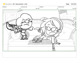 Scene
17
Duration
16:00
Panel
5
Duration
01:00
097 dontzoothat clnA Page 99/1291
 