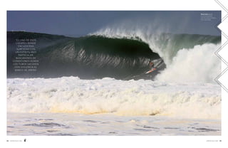 114 — SURFER RULE 2016 SURFER RULE 2016 — 115
Bruce Irons llegando
en el momento justo
para otro tubazo en México.
Foto: Justin Smith.
“ES UNO DE ESOS
LUGARES DONDE
ENCUENTRAS
SURFISTAS CON
UN ESPÍRITU MUY
PARTICULAR,
BUSCADORES DE
CONDICIONES DONDE
LOS TUBOS SACUDEN
CON VIOLENCIA EL
BANCO DE ARENA”
 