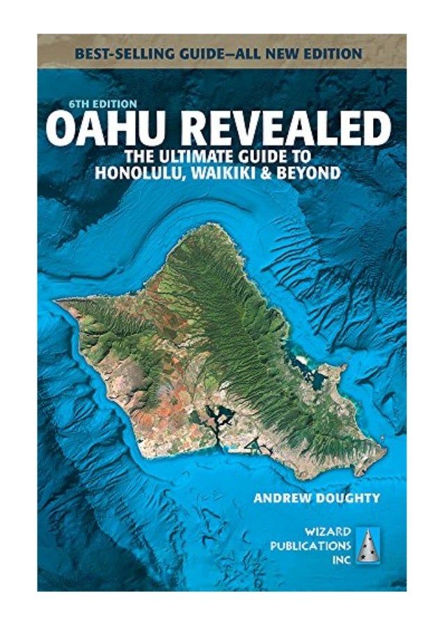 Oahu Revealed Pdf Andrew Doughty The Ultimate Guide To Honolulu Wa