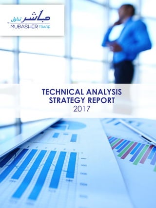 {{
TECHNICAL ANALYSIS
STRATEGY REPORT
2017
 