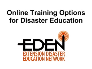 Online Training Options for Disaster Education 