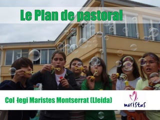 Col·legi Maristes Montserrat (Lleida)

 