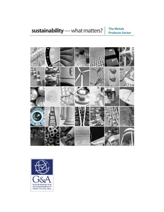sustainability—whatmatters? The Metals
Products Sector
 