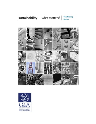 sustainability—whatmatters? The Mining
Sector
 