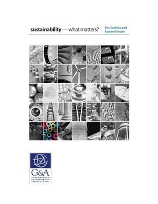sustainability—whatmatters? The Textiles and
Apparel Sector
 