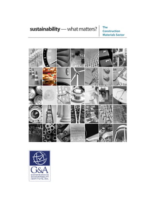sustainability—whatmatters? The
Construction
Materials Sector
 