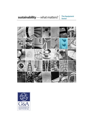 sustainability—whatmatters? The Equipment
Sector
 