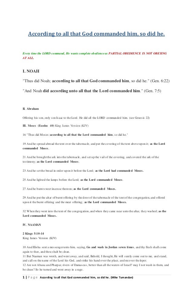1 | P a g e According to all that God commanded him, so did he. (Mike Tumandan)
According to all that God commanded him, s...