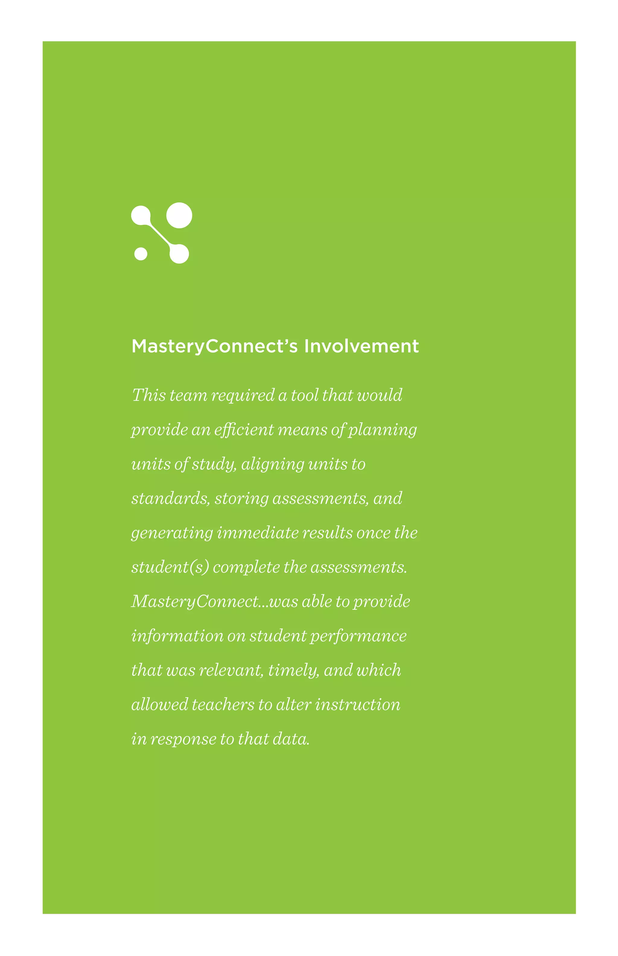 Mastery Connect - VMS CaseStudy