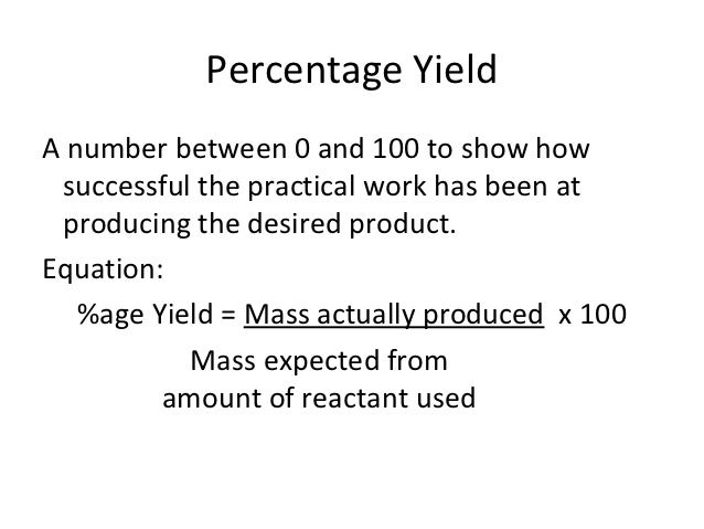 Chemistry Calculations Percent Yield And Atom Economy