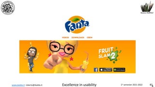 www.dadda.it roberto@dadda.it Excellence in usability 1st semester 2021-2022 41
 