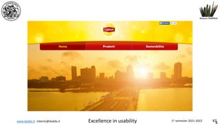 www.dadda.it roberto@dadda.it Excellence in usability 1st semester 2021-2022 43
 