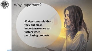 www.dadda.it roberto@dadda.it Excellence in usability 1st semester 2021-2022 54
92.6 percent said that
they put most
importance on visual
factors when
purchasing products.
Why Important?
 