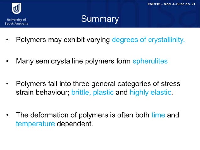 09C Polymer Structure and Properties (2.5 MB).ppt | Chemistry | Science