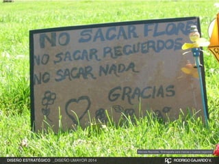 Marcela Reynolds, “Entnografía para marcas y nuevos negocios” 
DISEÑO ESTRATÉGICO _DISEÑO UMAYOR 2014 RODRIGO GAJARDO V. 
 