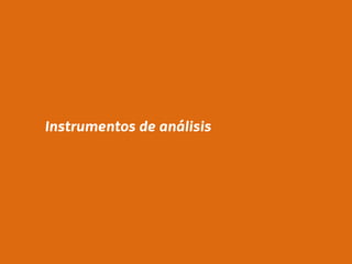 Instrumentos de análisis 
 