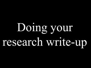 Doing your research write-up 