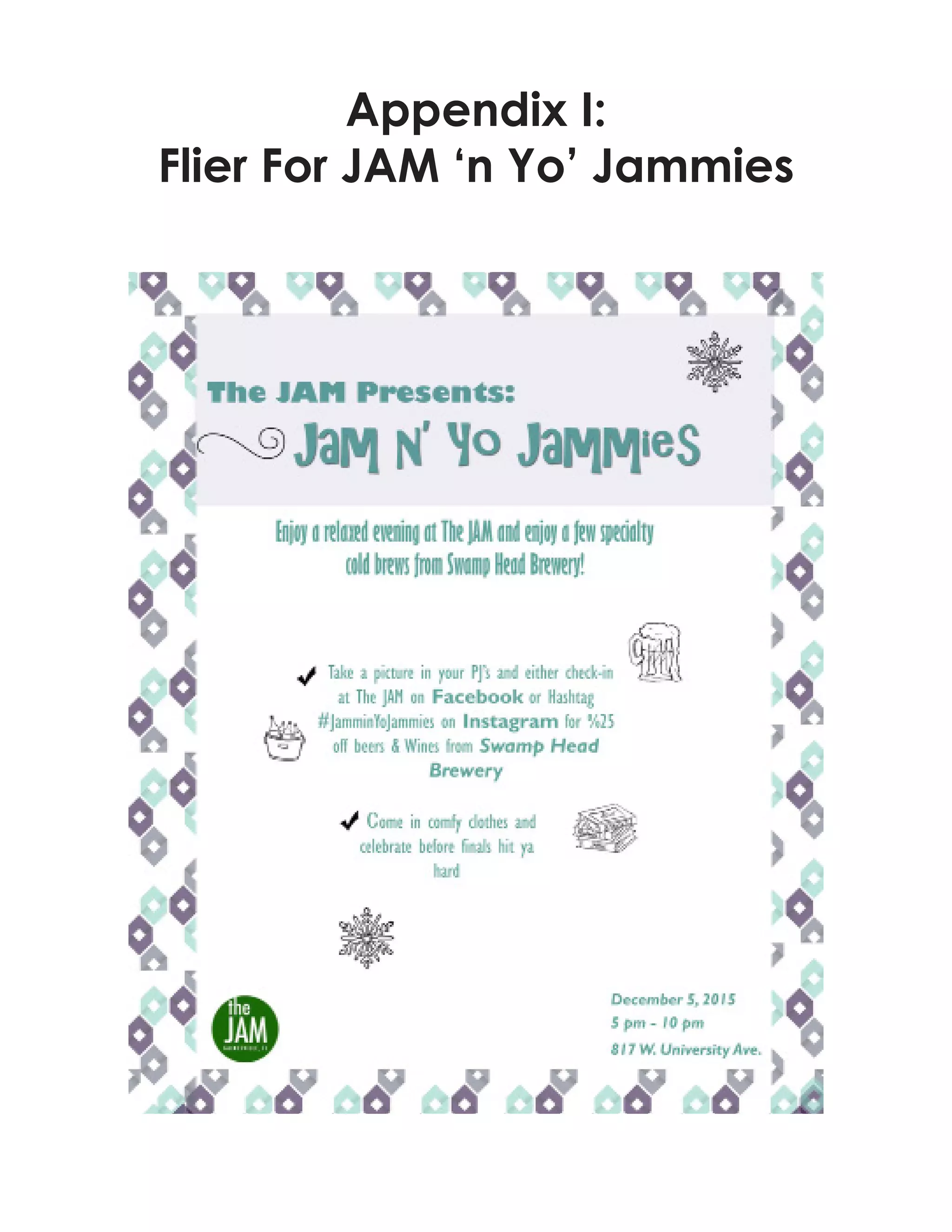 Appendix I:
Flier For JAM ‘n Yo’ Jammies
 