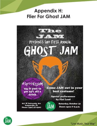 Appendix H:
Flier For Ghost JAM
 