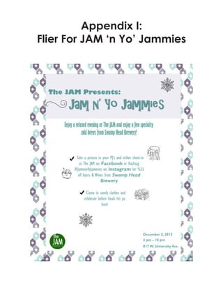Appendix I:
Flier For JAM ‘n Yo’ Jammies
 