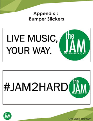 Appendix L:
Bumper Stickers
 