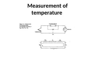 Measurement of
temperature
 