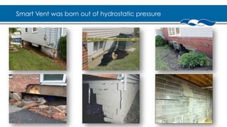 Smart Vent was born out of hydrostatic pressure
 