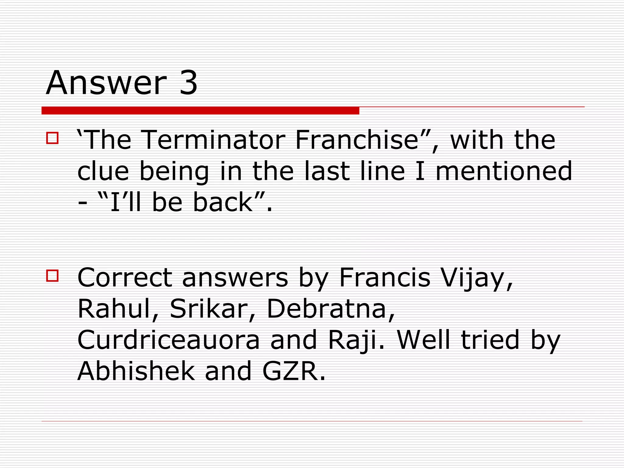 The Quiz Series - Movie Quiz - 09 February 2009