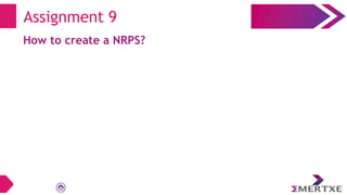 Assignment 9
How to create a NRPS?
 