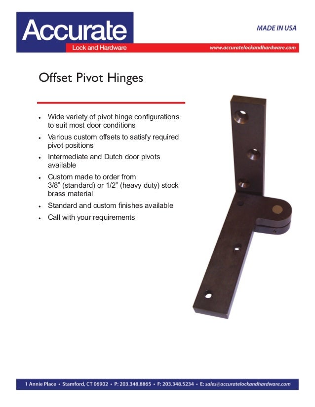 Offset Pivot Hinges